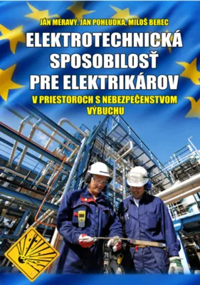 Ján Meravý - Elektrotechnická spôsobilosť pre elek 300 strán